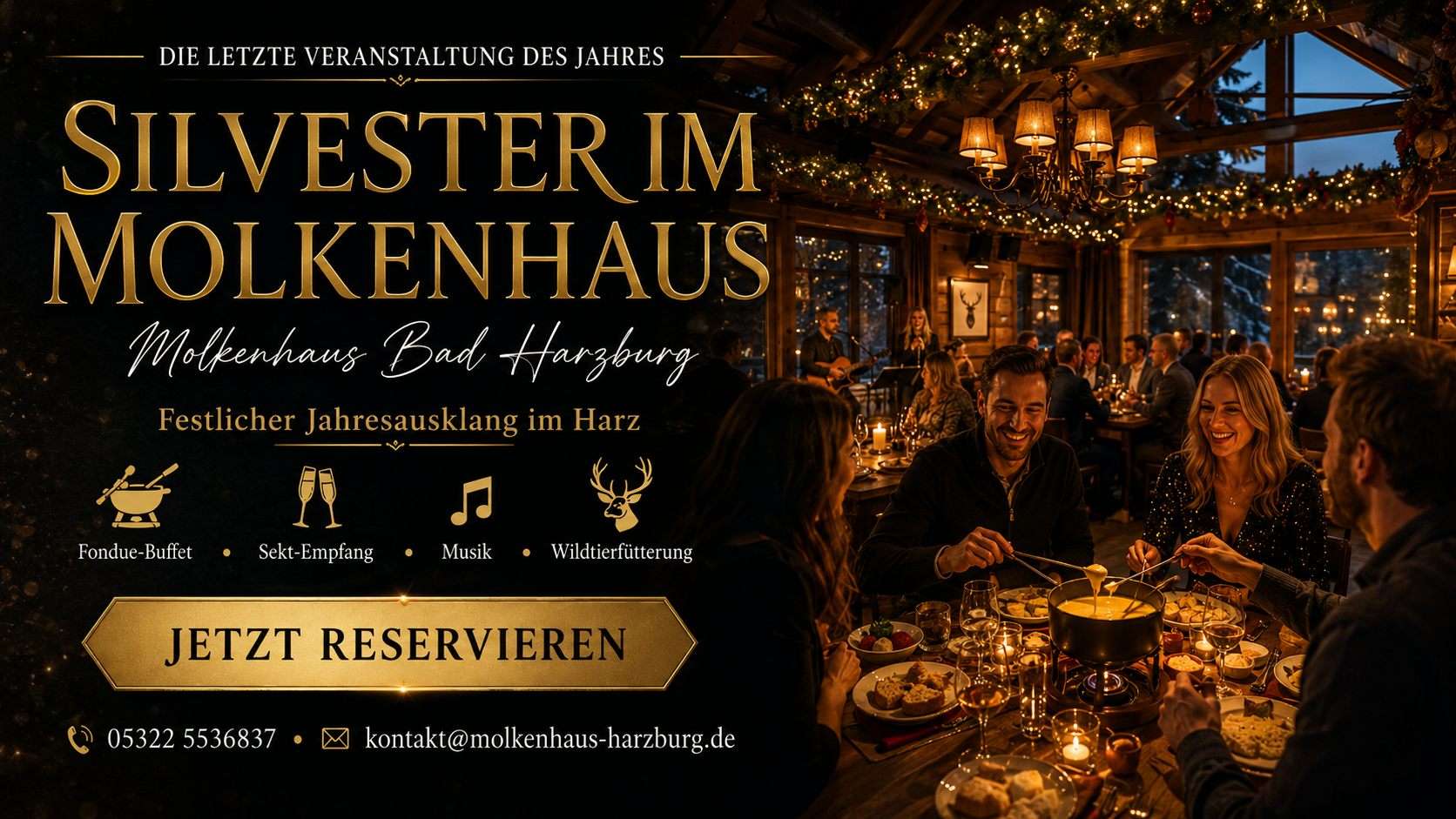 Silvester im Molkenhaus mit Fondue-Buffet, Sektempfang, Musik und Wildtierfütterung